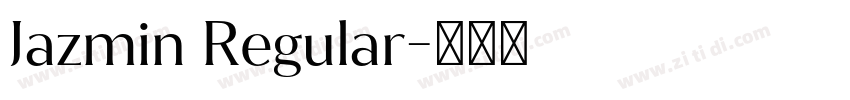 Jazmin Regular字体转换